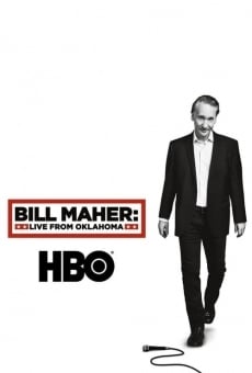 Película: Bill Maher: en vivo, desde Oklahoma