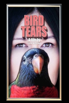 Bird Tears on-line gratuito