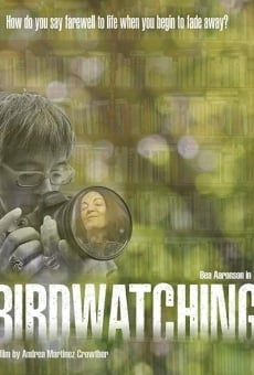 Película: Birdwatching