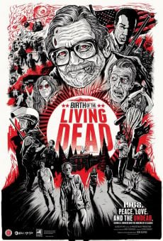 Year of the Living Dead (Birth of the Living Dead) online streaming