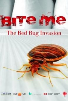 Película: Bite Me: The Bed Bug Invasion