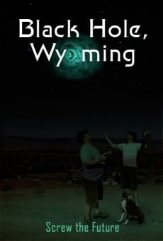 Black Hole, Wyoming online streaming