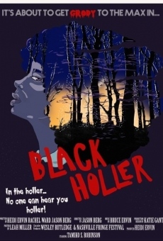 Black Holler online streaming