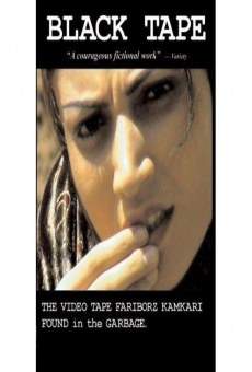 Película: Black Tape: A Tehran Diary, the Videotape Fariborz Kambari Found in the Garbage