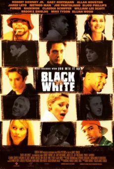 Película: Black & White