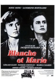 Blanche et Marie en ligne gratuit