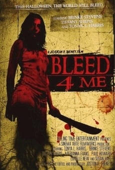 Película: Bleed 4 Me