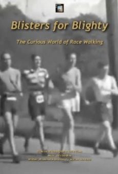 Película: Blisters for Blighty: The Curious World of Race Walking