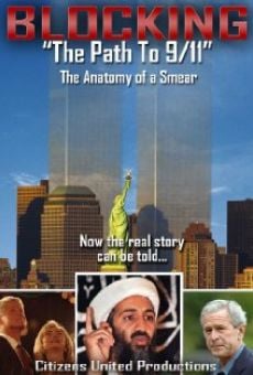 Película: Blocking the Path to 9/11