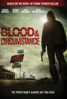 Blood and Circumstance Online Free