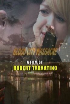 Blood City Massacre (2011)