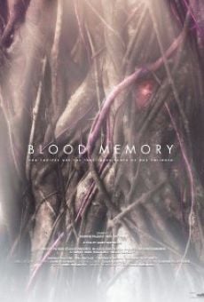 Película: Blood Memory
