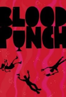 Blood Punch online streaming