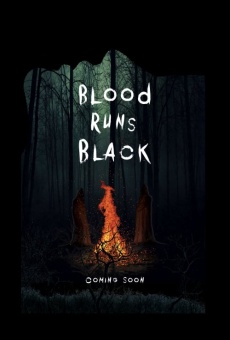 Película: Blood Runs Black