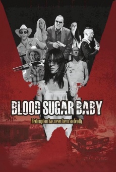 Película: Blood Sugar Baby