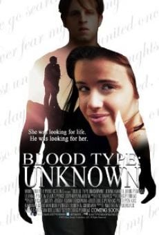 Blood Type: Unknown on-line gratuito