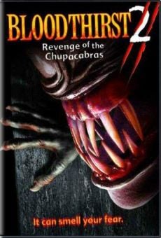 Bloodthirst 2: Revenge of the Chupacabras Online Free