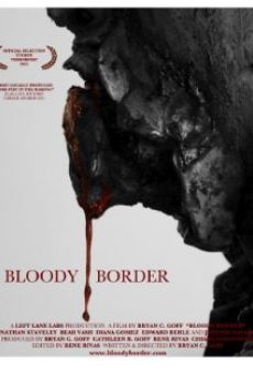 Película: Bloody Border