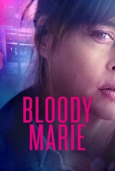 Película: Bloody Marie