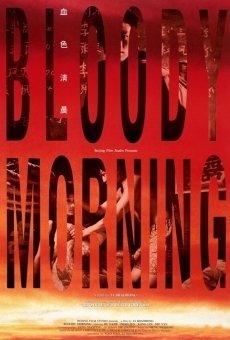 Película: Bloody Morning