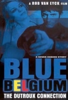 Blue Belgium - The Dutroux Connection