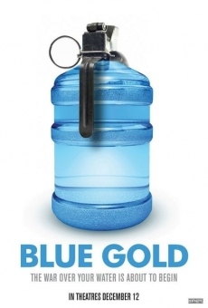 Película: Blue Gold: World Water Wars