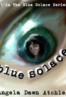 Blue Solace, película en español