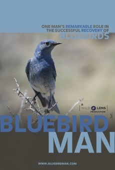 Película: Bluebird Man