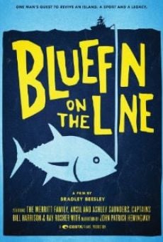 Película: Bluefin on the Line