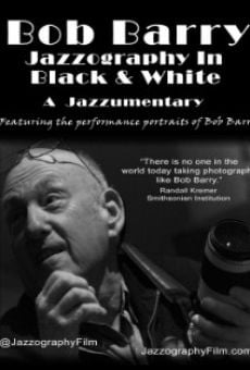 Película: Bob Barry: Jazzography in Black and White