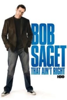Bob Saget: That Ain't Right online streaming