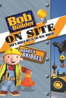 Bob the Builder on Site: Roads and Bridges online free