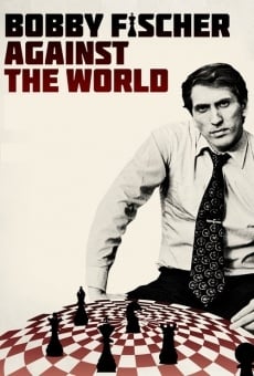 Película: Bobby Fischer Against the World