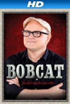 Bobcat Goldthwait: You Don't Look the Same Either.