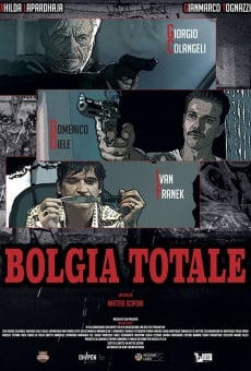 Bolgia totale Online Free