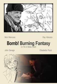Película: Bomb! Burning Fantasy