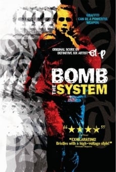 Película: Bomb the System