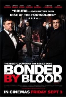 Bonded By Blood online streaming
