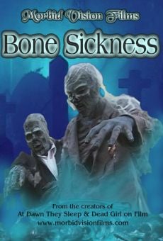 Bone Sickness online streaming
