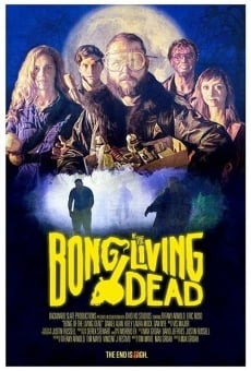 Bong of the Living Dead gratis