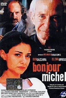 Bonjour Michel on-line gratuito