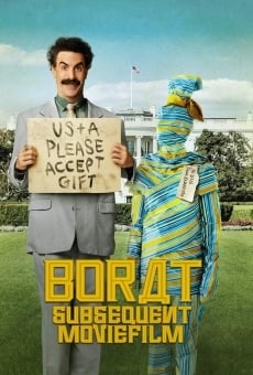Borat Subsequent Moviefilm: Delivery of Prodigious Bribe to American Regime for Make Benefit Once Glorious Nation of Kazakhstan stream online deutsch