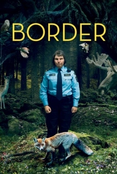 Border - Creature di confine online streaming