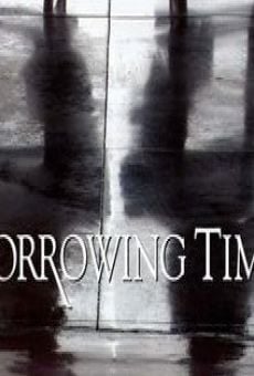 Película: Borrowing Time