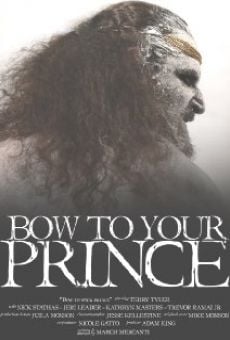 Bow to Your Prince (2014)