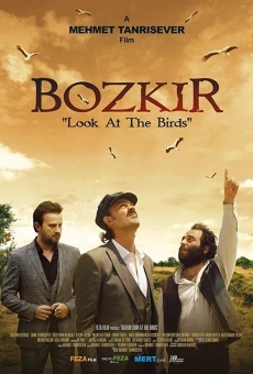 Película: Bozkir 'Look at the Birds'