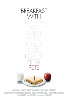 Breakfast with Pete on-line gratuito