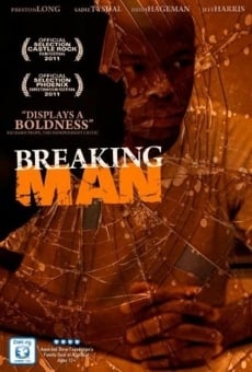 Breaking Man gratis