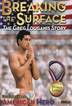 Película: Breaking the Surface: The Greg Louganis Story