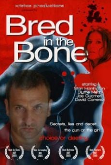 Película: Bred in the Bone